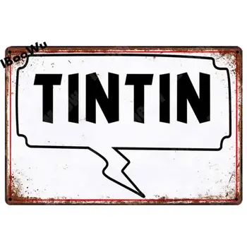 1pcs Tintin Cartoon Kovové Značky Doska, Kov Plagát Vintage Retro Stene Krčmy detská Izba Home Art Party Vintage Dekor Železa Plagát