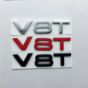1pcs 3D V6T V8T Glossy Black List Číslo Znak Auto Styling Blatník Strane batožinového priestoru Odznak s Logom Nálepka pre Audi TTRS Q3 Q5 A7 A8L